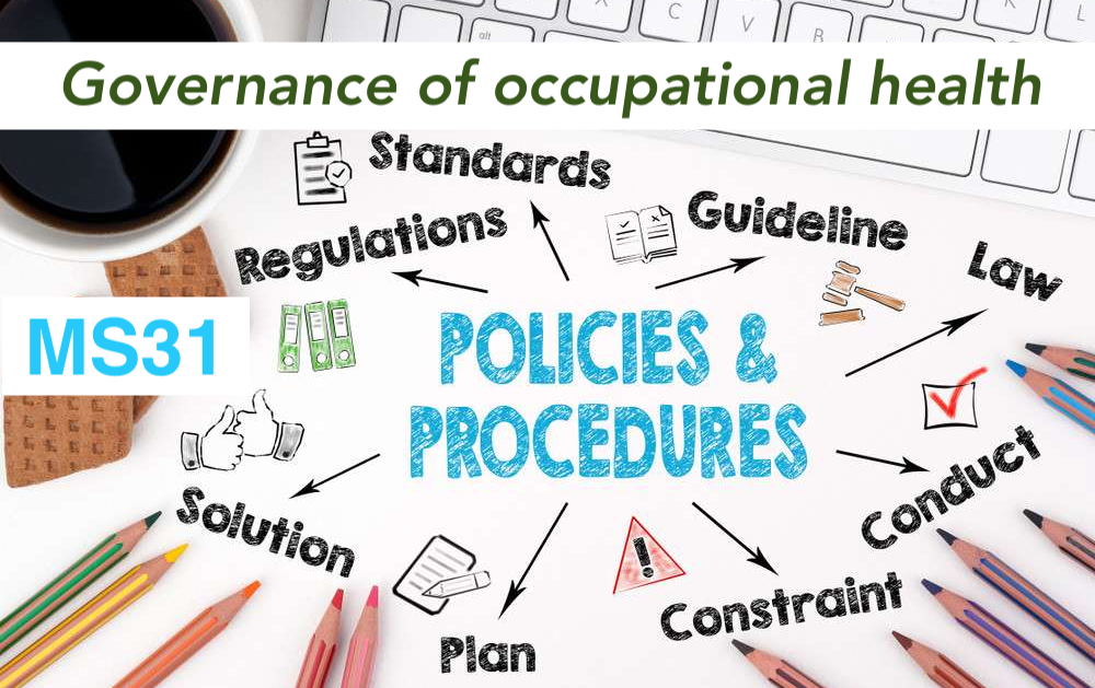 MS31 - Governance of occupational health